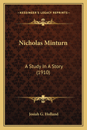 Nicholas Minturn: A Study in a Story (1910)