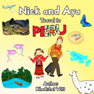 Nick and Aya Travel to Peru