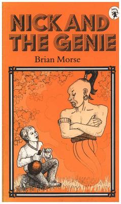 Nick and the Genie - Morse, Brian