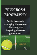 Nick Bosa Biography: Setting records, changing the course of history, and inspiring the next generation.