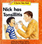 Nick Has Tonsillitis - Pattison, Andrew