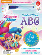 Nickelodeon's Shimmer and Shine Write & Wipe ABC: Learn the Alphabet with Reusable Write & Wipe Pages!