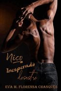 Nico. Inesperado desastre