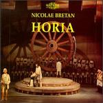 Nicolae Bretan: Horia