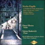 Nicolas Flagello: Credendum for Violin and Orchestra; Piano Concerti Nos. 2 & 3; Overture Burlesca; Goldoni Overture
