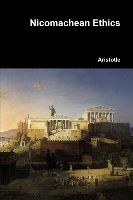 Nicomachean Ethics - Aristotle