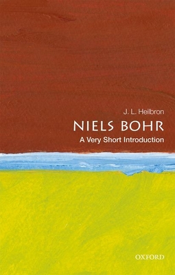 Niels Bohr: A Very Short Introduction - Heilbron, J.L.