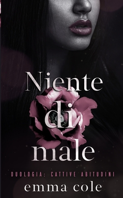 Niente di male - Cole, Emma