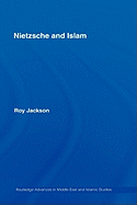Nietzsche and Islam