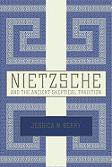 Nietzsche and the Ancient Skeptical Tradition