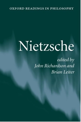 Nietzsche - Richardson, John (Editor), and Leiter, Brian (Editor)