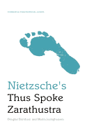 Nietzsche's Thus Spoke Zarathustra: An Edinburgh Philosophical Guide