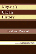 Nigeria's Urban History: Past and Present