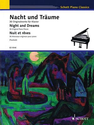 Night and Dreams: 36 Original Pieces Schott Piano Classics - Hal Leonard Corp (Creator), and Twelsiek, Monika (Editor)