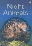 Night Animals: Level 1 - Meredith, Sue, and Butler, Nicola (Designer), and Thompson, Josephine (Designer)