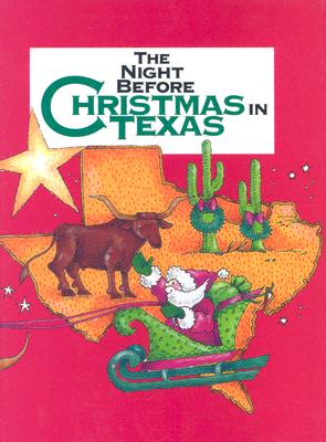 Night Before Christmas in Texas, 1 Ed - Egan, Steve Mooney