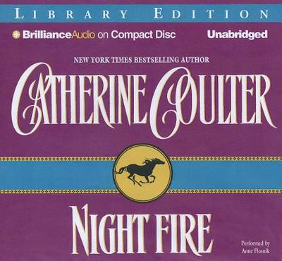 Night Fire - Coulter, Catherine, and Flosnik (Read by)