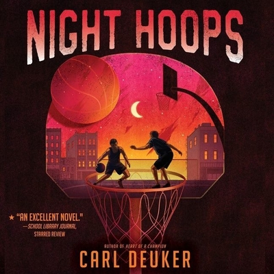 Night Hoops - Deuker, Carl, and Godfrey, Matt (Read by)
