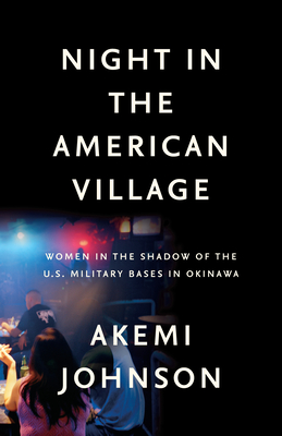 Night In The American Village - Johnson, Akemi