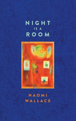 Night Is a Room (Tcg Edition) - Wallace, Naomi