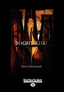 Night Kill (Easyread Large Edition)