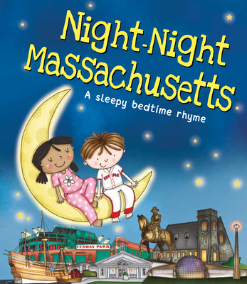 Night-Night Massachusetts - Sully, Katherine