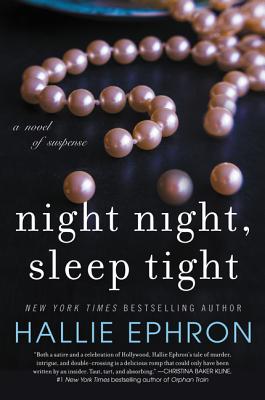 Night Night Sleep Tight PB - Ephron, Hallie