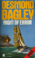 Night of Error - Bagley, Desmond