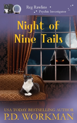 Night of Nine Tails - Workman, P D