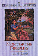 Night of the Fireflies - Lewis, Beverly