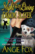 Night of the Living Demon Slayer