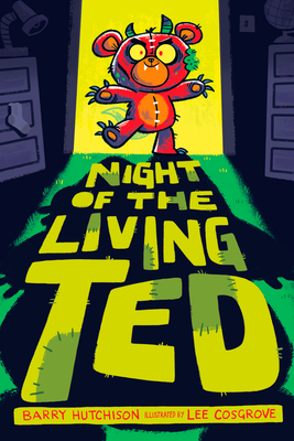 Night of the Living Ted - Hutchison, Barry