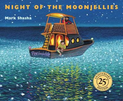 Night of the Moonjellies - Shasha, Mark