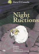 Night Ructions: Selected Short Stories