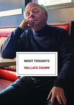 Night Thoughts: An Essay - Shawn, Wallace