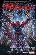 Night Thrasher: Remix