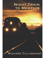 Night Train to Memphis