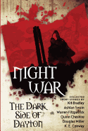 Night War: The Dark Side of Dayton