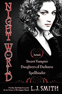 Night World #01: Secret Vampire/Daughters of Darkness/Spellbinder