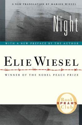 Night - Wiesel, Elie, and Wiesel, Marion (Translated by), and Wiesel, Elie (Preface by)