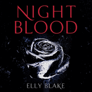 Nightblood: The Frostblood Saga Book Three
