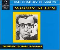 Nightclub Years 1964-1968 - Woody Allen