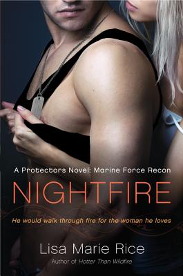 Nightfire: Marine Force Recon - Rice, Lisa Marie