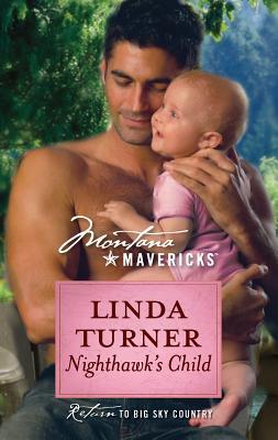 Nighthawk's Child - Turner, Linda