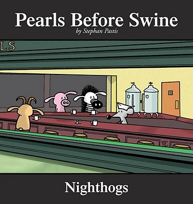 Nighthogs, 4: A Pearls Before Swine Collection - Pastis, Stephan