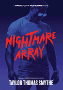 Nightmare Array: A Magic City Wonders Novel