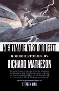 Nightmare at 20,000 Feet: Horror Stories