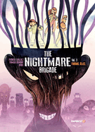 Nightmare Brigade Vol. 3: Finding Alice