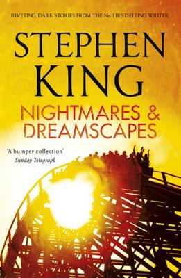 Nightmares and Dreamscapes - King, Stephen
