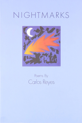 Nightmarks - Reyes, Carlos